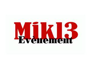 Mikl3 Evènement