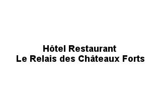 Hôtel Restaurant Le Relais des Châteaux Forts