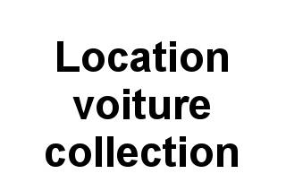 Location voiture collection