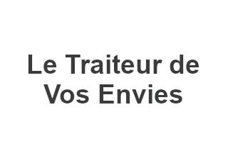 Le Traiteur de Vos Envies