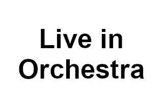 Live in Orchestra