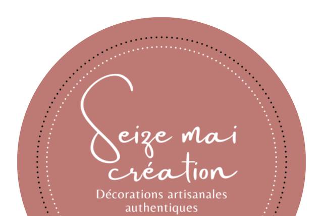 Seize Mai Création