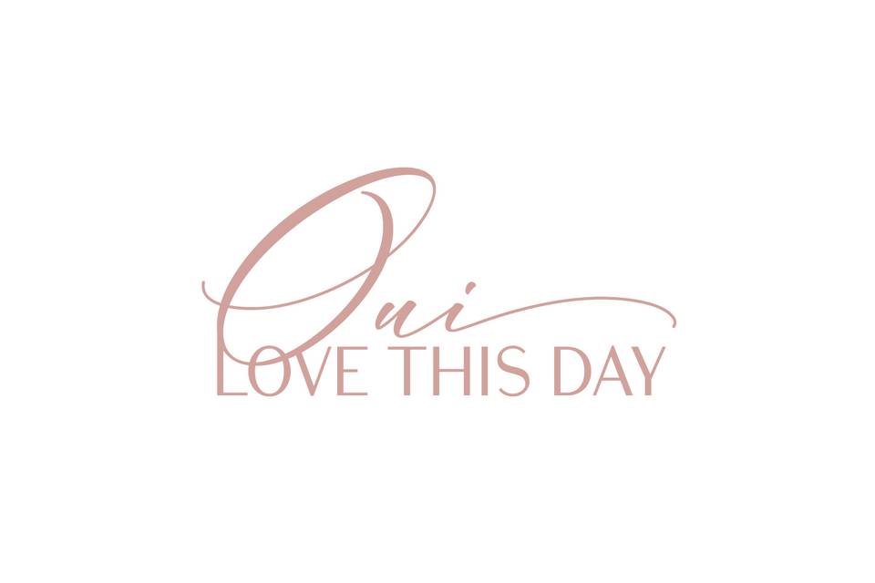 Oui Love this Day