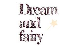 Dream & fairy