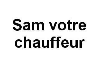 Sam votre chauffeur