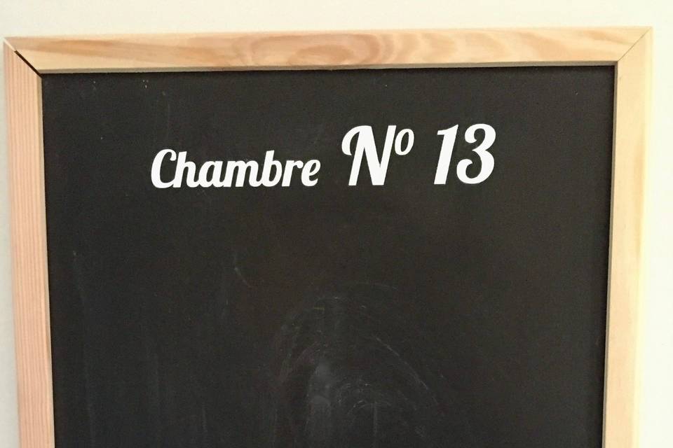 Ardoise de la chambre n°13