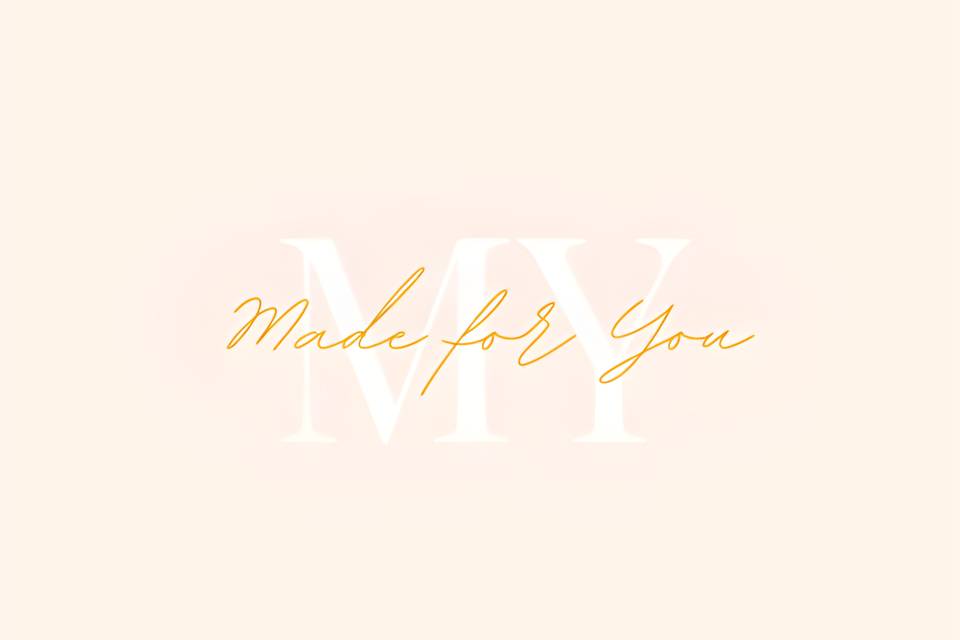 Made for You Events