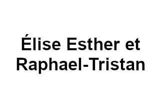 Élise Esther et Raphael-Tristan