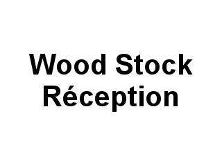 Wood Stock Réception