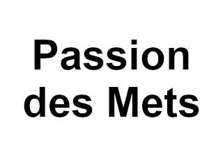 Passion des Mets