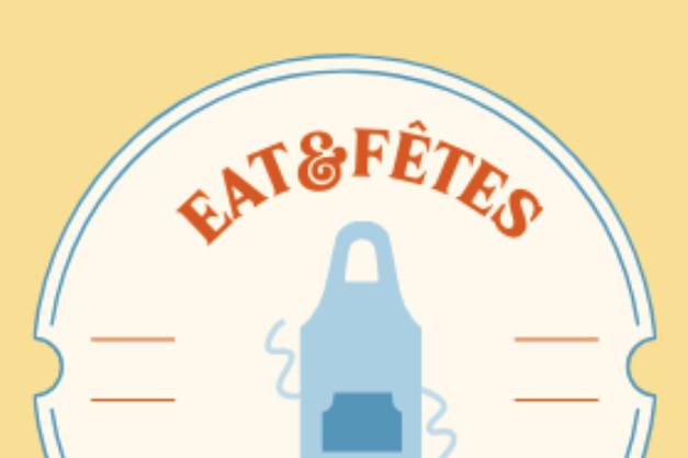 Eat&fêtes