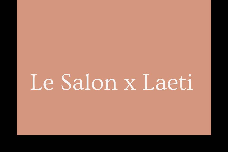 Le Salon x Laeti / Vaison