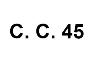 C. C. 45