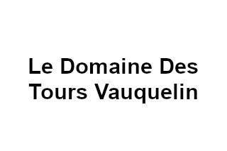 Le Domaine Des Tours Vauquelin