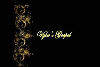 Vybe's Gospel