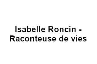 Isabelle Roncin - Raconteuse de vies
