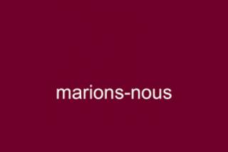 Marions-nous