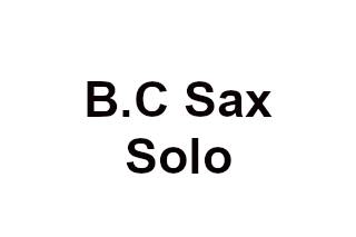 B.C Sax Solo