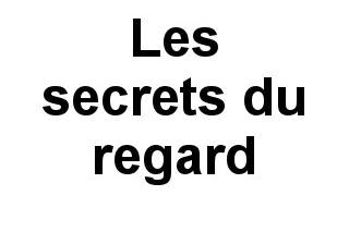 Les secrets du regard