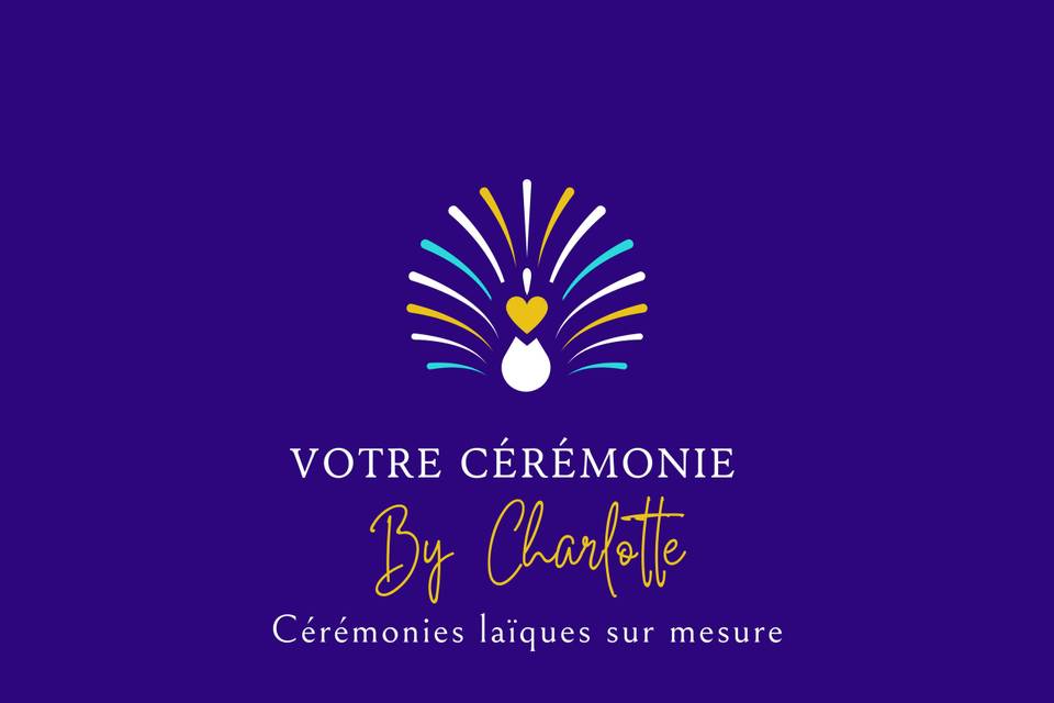 Votre Cérémonie by Charlotte