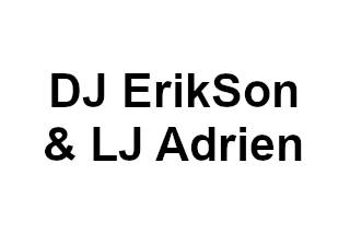 DJ ErikSon & LJ Adrien