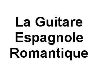 La Guitare Espagnole Romantique