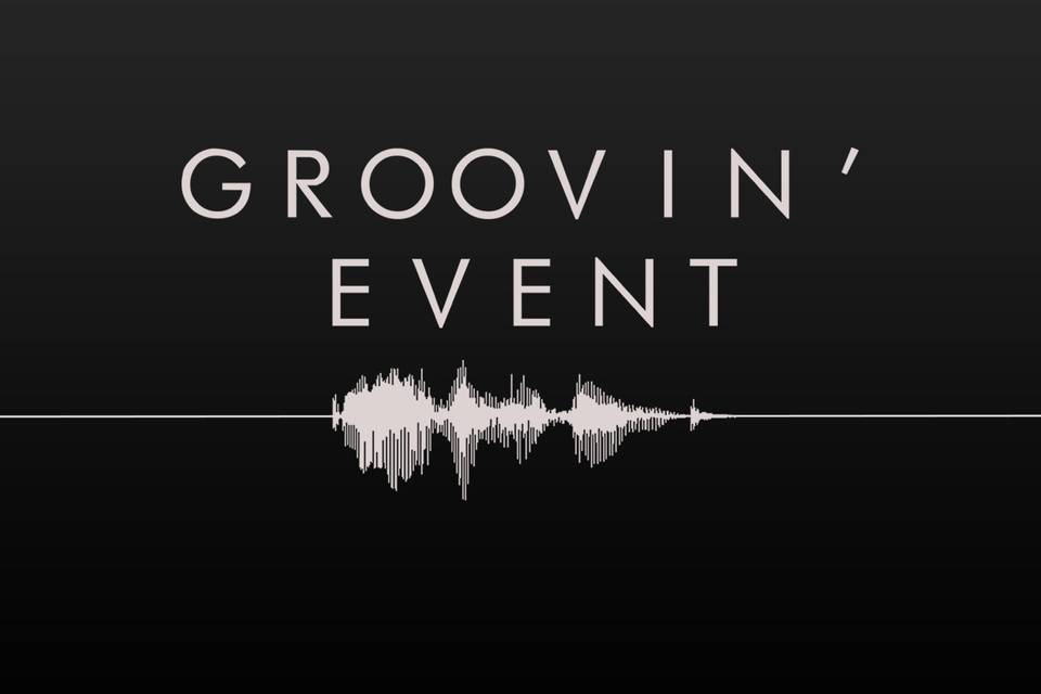 Groovin'Event