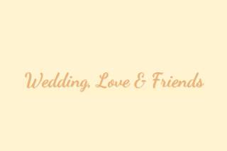 Wedding Love & Friends