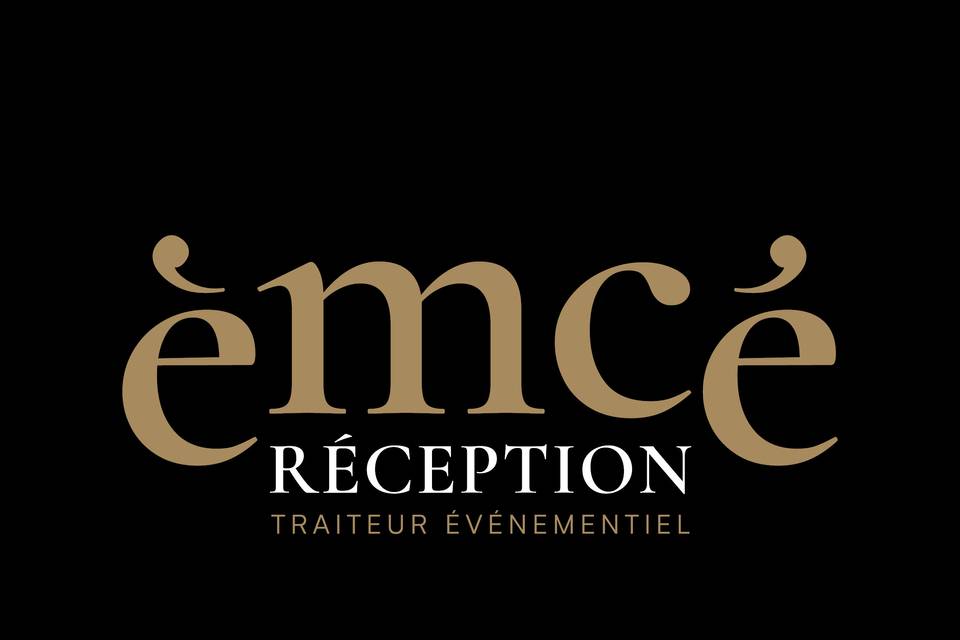 èmcé réception