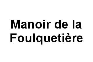 Manoir de la Foulquetière