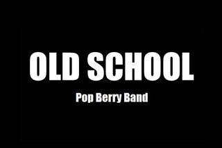 OLD SCHOOL Pop Berry Band