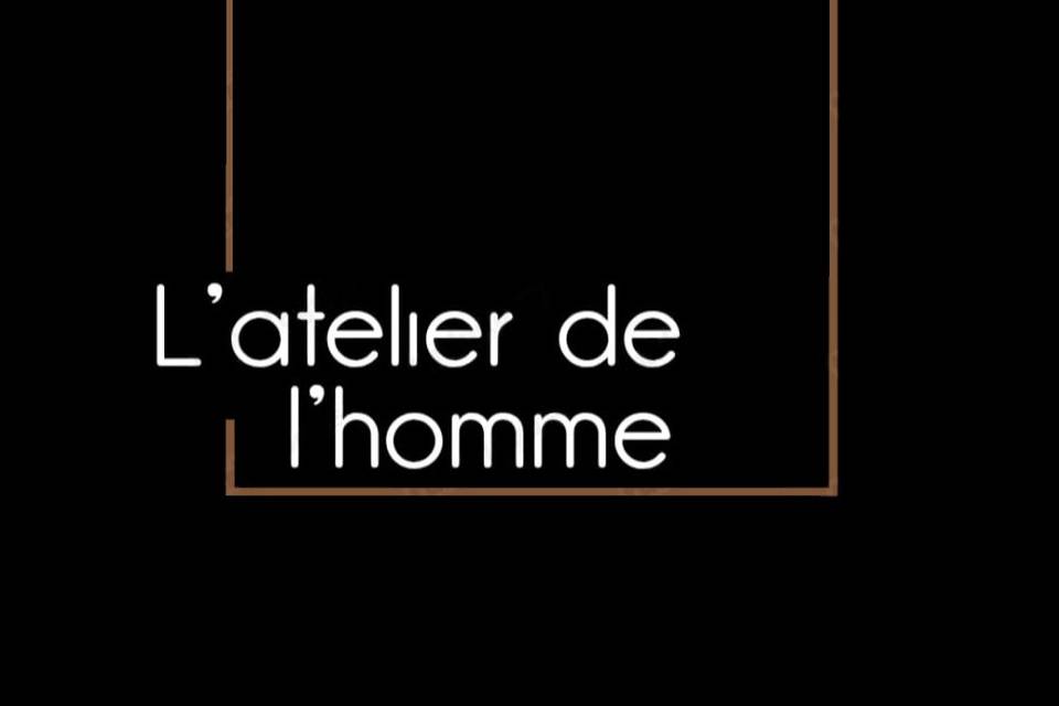 L'Atelier de l'Homme